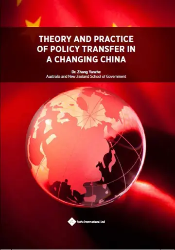 Cover of Theory and Practice of Policy Transfer in a Changing China