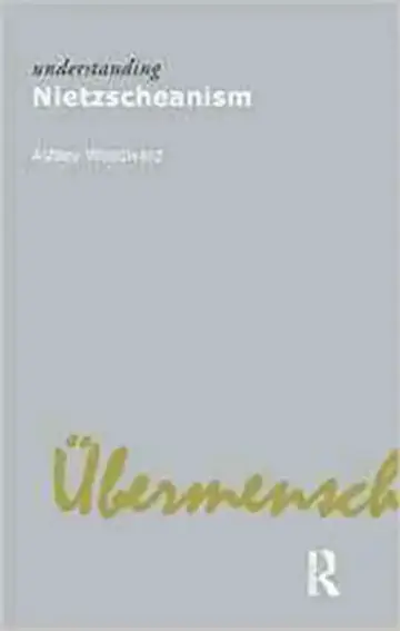 Cover of Understanding Nietzscheanism