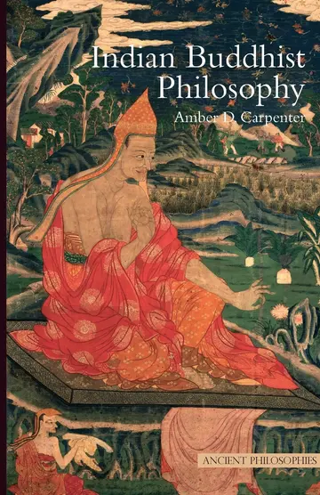 Cover of Indian Buddhist Philosophy