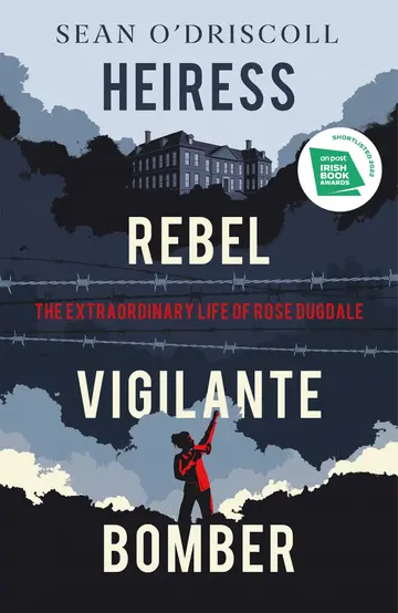 Cover of Heiress, Rebel, Vigilante, Bomber