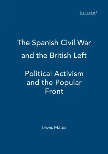 Cover of The Spanish Civil War and the British Left