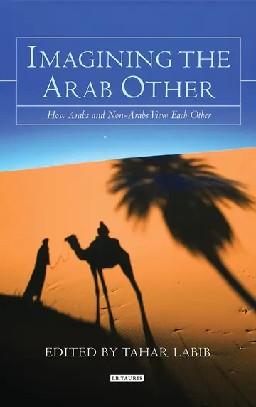 Cover of Imagining the Arab Other