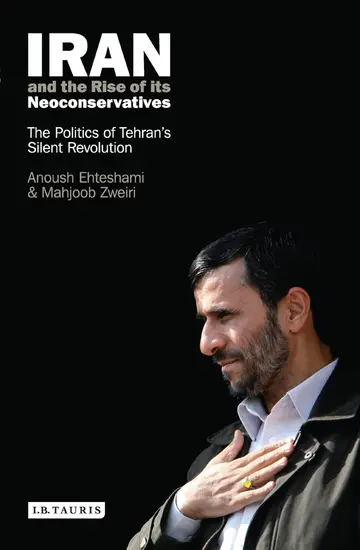 Cover of Iran and the Rise of Its Neoconservatives