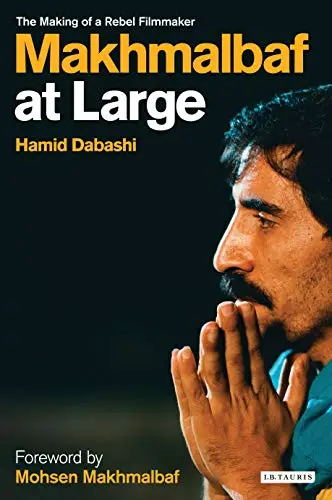 Cover of Mohsen Makhmalbaf at Large