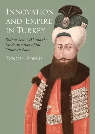Cover of Innovation and Empire in Turkey