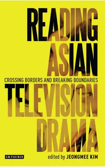 Cover of Reading Asian Television Drama