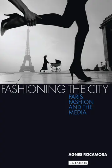 Cover of Fashioning the City