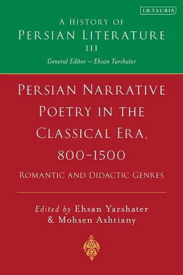 Cover of Persian Narrative Poetry in the Classical Era, 800-1500