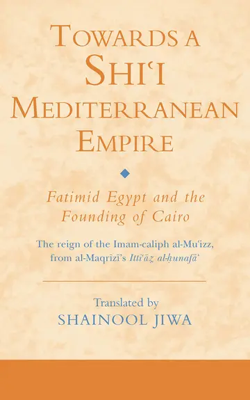 Cover of Towards a Shi‘i Mediterranean Empire