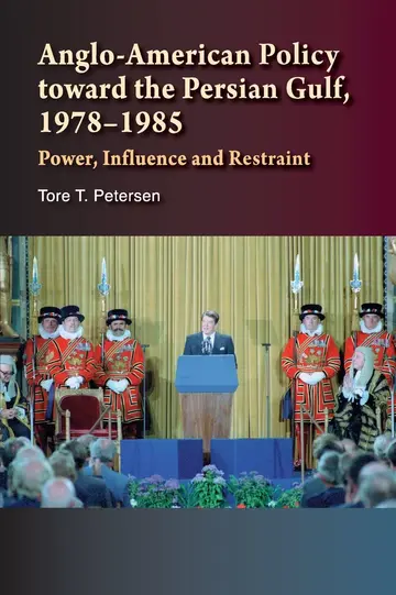 Cover of Anglo-American Policy Toward the Persian Gulf, 1978-1985