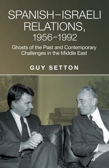 Cover of Spanish-Israeli Relations, 1956-1992