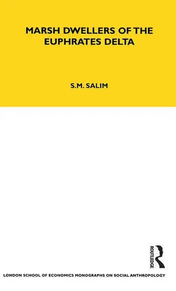 Cover of Marsh Dwellers of the Euphrates Delta