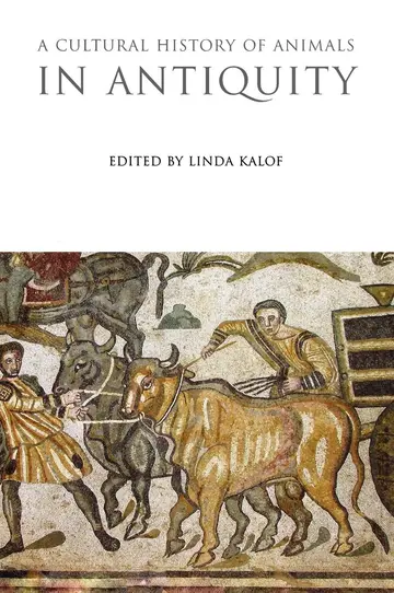 Cover of A Cultural History of Animals in Antiquity