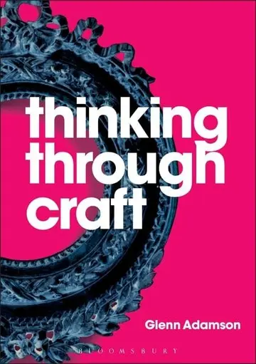Cover of Thinking Through Craft