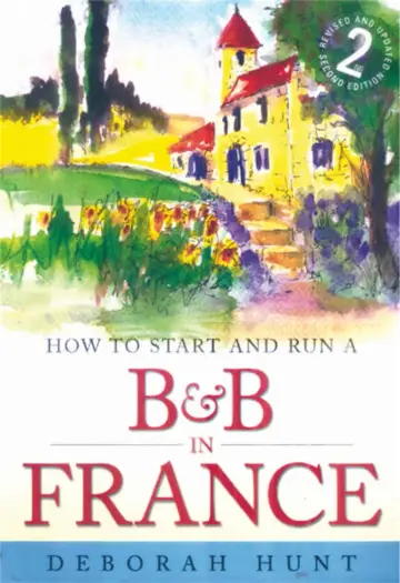 Cover of How to Start and Run a B&B in France 2nd Edition