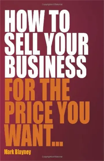 Cover of Sell Your Business for the Price You Want 2nd Edition