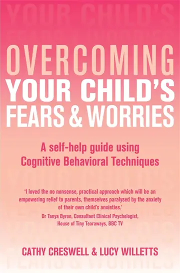 Cover of Overcoming Yr Child's Fears and W