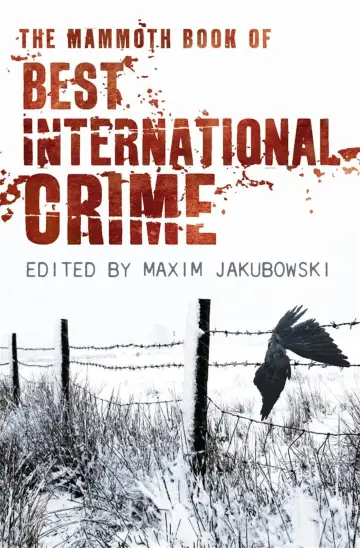 Cover of The Mammoth Book of Best International Crime
