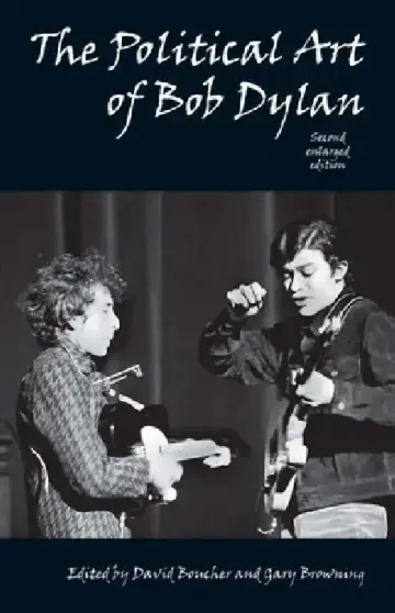 Cover of Political Art of Bob Dylan (Revised, Expanded, Enlarged)