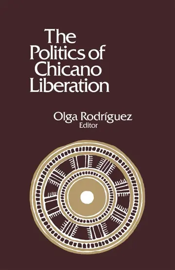 Cover of The Politics of Chicano Liberation