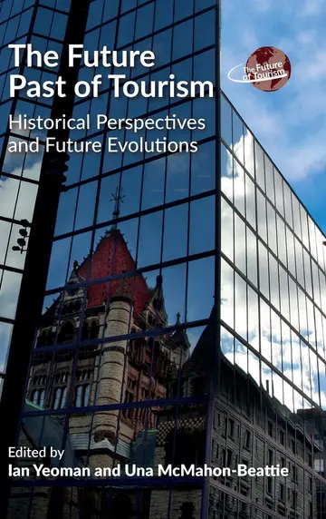 Cover of The Future Past of Tourism