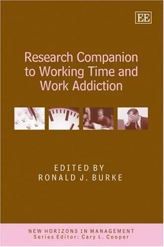 Cover of Research Companion to Working Time and Work Addiction