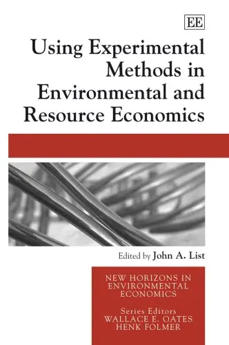 Cover of Using Experimental Methods in Environmental and Resource Economics