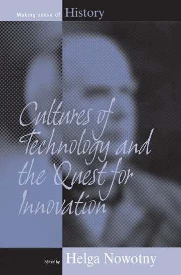 Cover of Cultures of Technology and the Quest for Innovation