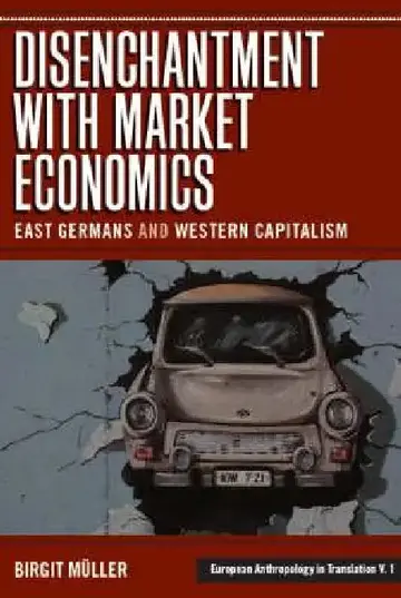 Cover of Disenchantment with Market Economics