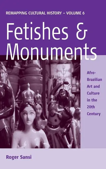 Cover of Fetishes and Monuments