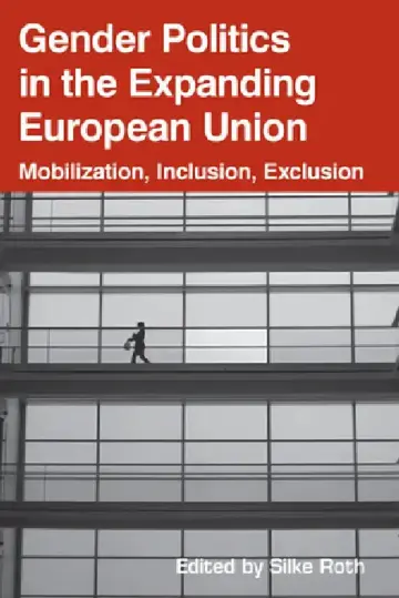 Cover of Gender Politics in the Expanding European Union