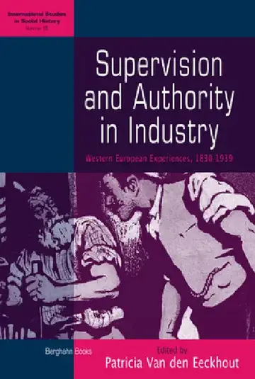 Cover of Supervision and Authority in Industry