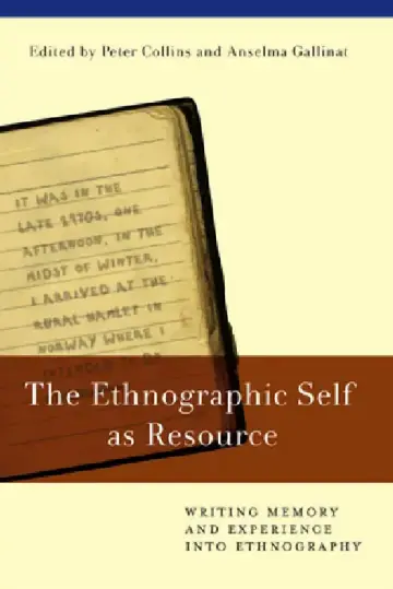 Cover of The Ethnographic Self as Resource