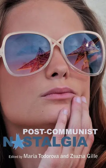 Cover of Post-communist Nostalgia