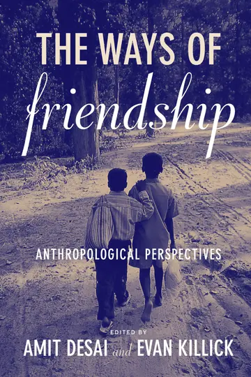 Cover of The Ways of Friendship