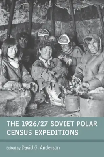 Cover of The 1926/27 Soviet Polar Census Expeditions