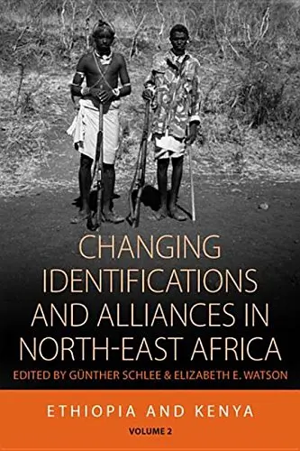 Cover of Changing Identifications and Alliances in North-East Africa