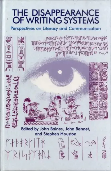 Cover of The Disappearance of Writing Systems