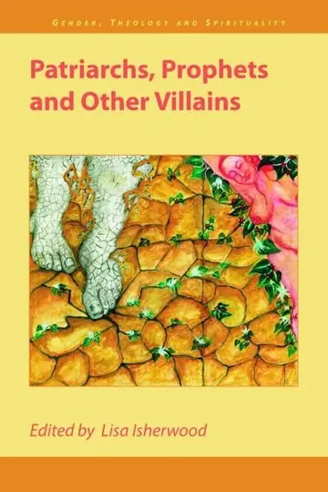 Cover of Patriarchs, Prophets and Other Villains