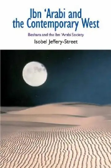 Cover of Ibn 'Arabi and the Contemporary West