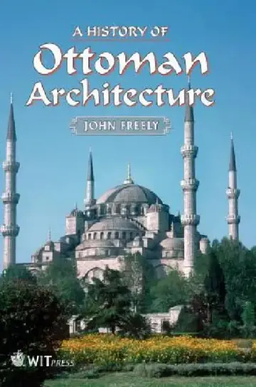 Cover of A History of Ottoman Architecture