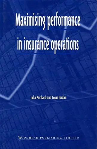 Cover of Maximising Performance in Insurance Operations
