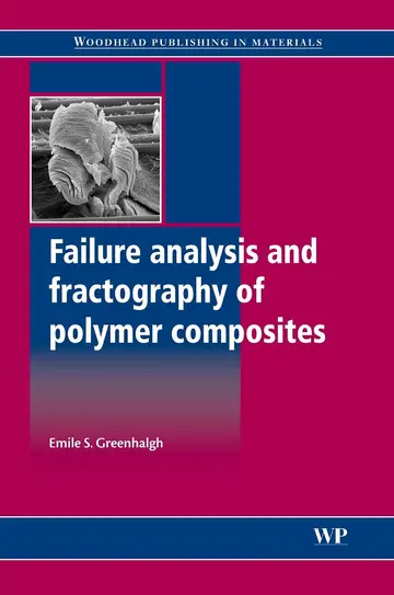 Cover of Failure Analysis and Fractography of Polymer Composites