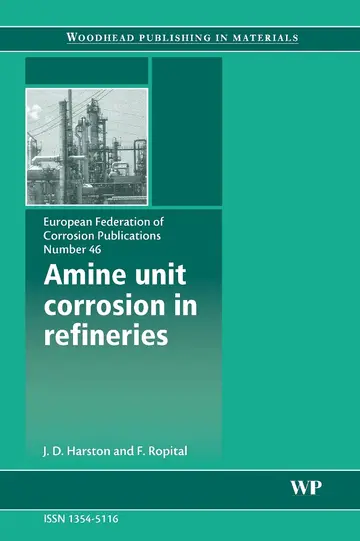 Cover of Amine Unit Corrosion in Refineries