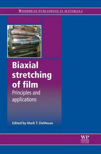 Cover of Biaxial Stretching of Film