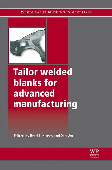 Cover of Tailor Welded Blanks for Advanced Manufacturing