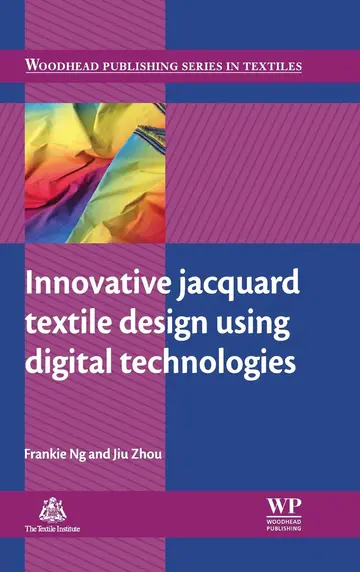 Cover of Innovative Jacquard Textile Design Using Digital Technologies