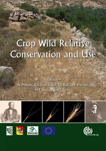 Cover of Crop Wild Relative Conservation and Use
