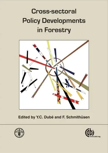 Cover of Cross-Sectoral Policy Developments in Forestry
