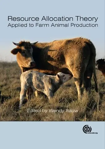 Cover of Resource Allocation Theory Applied to Farm Animal Production